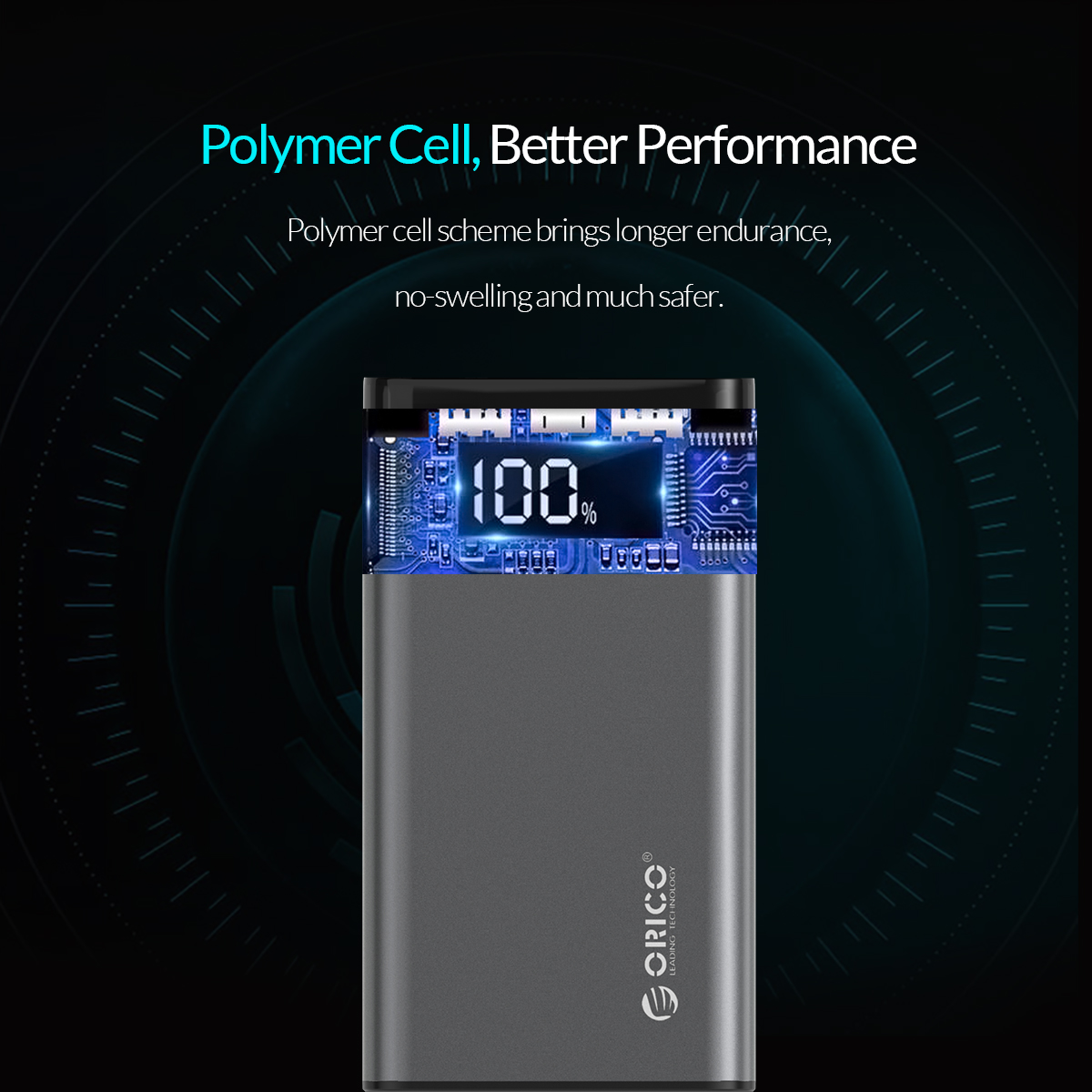 Polymer Cell Better performance